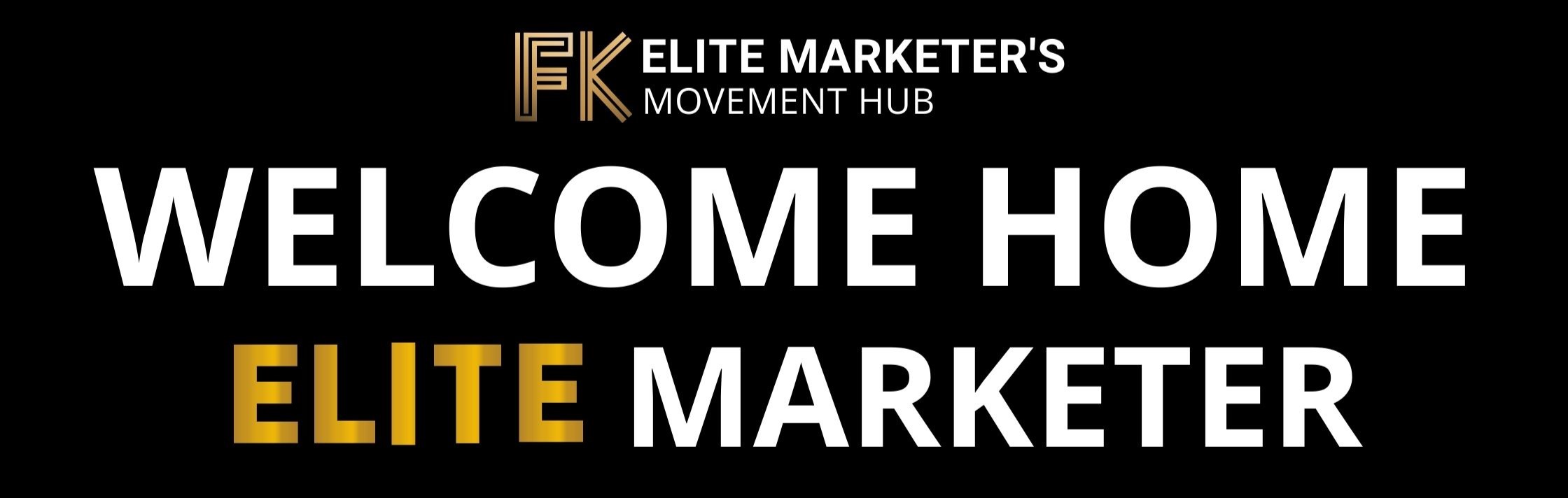 Elite Marketer's Hub Movement Headline