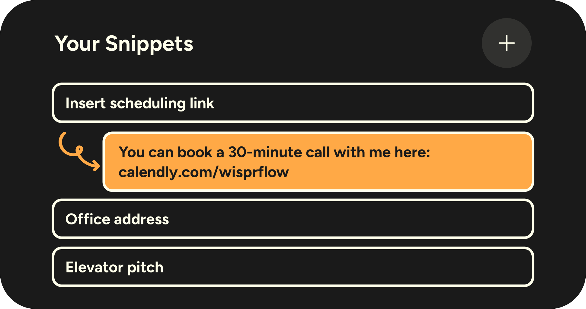 Wispr Flow snippets screen showing a saved scheduling message